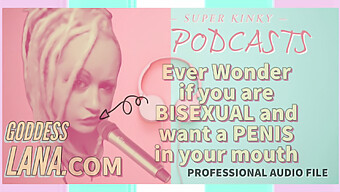 5th Episode Of Kinky Audio Podcast Explores Bisexuality And Oral Pleasure