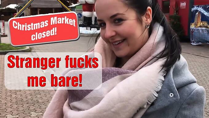 Unprotected Sex With A Stranger At A Christmas Market